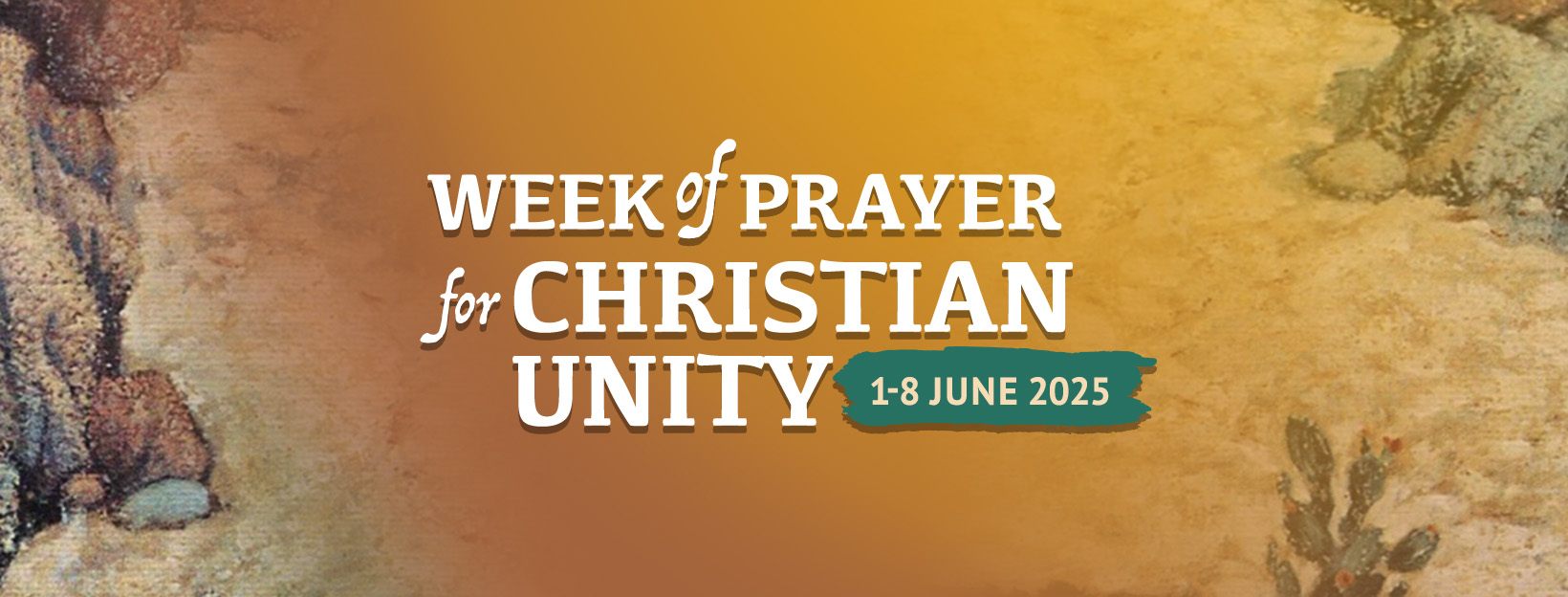 Week of Prayer for Christian Unity 2025