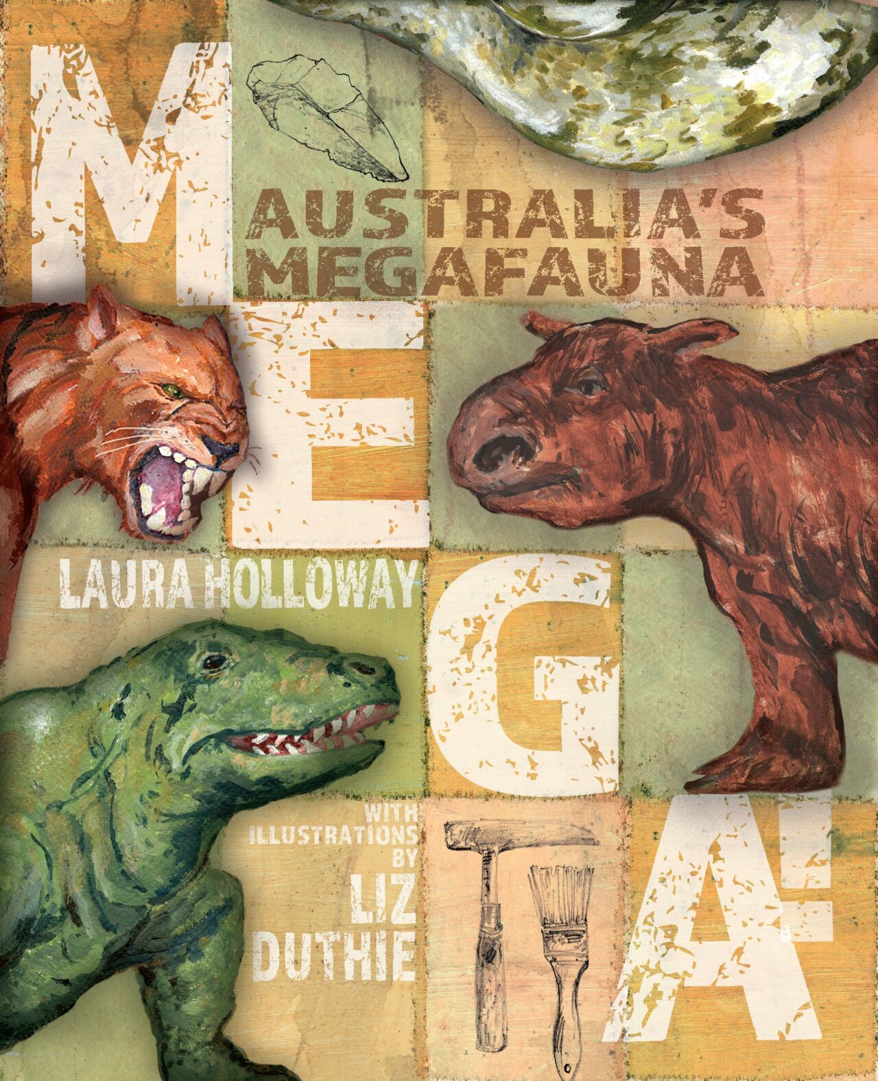 Mega! Australia’s Megafauna by Laura Holloway, illustrated by Liz Duthie