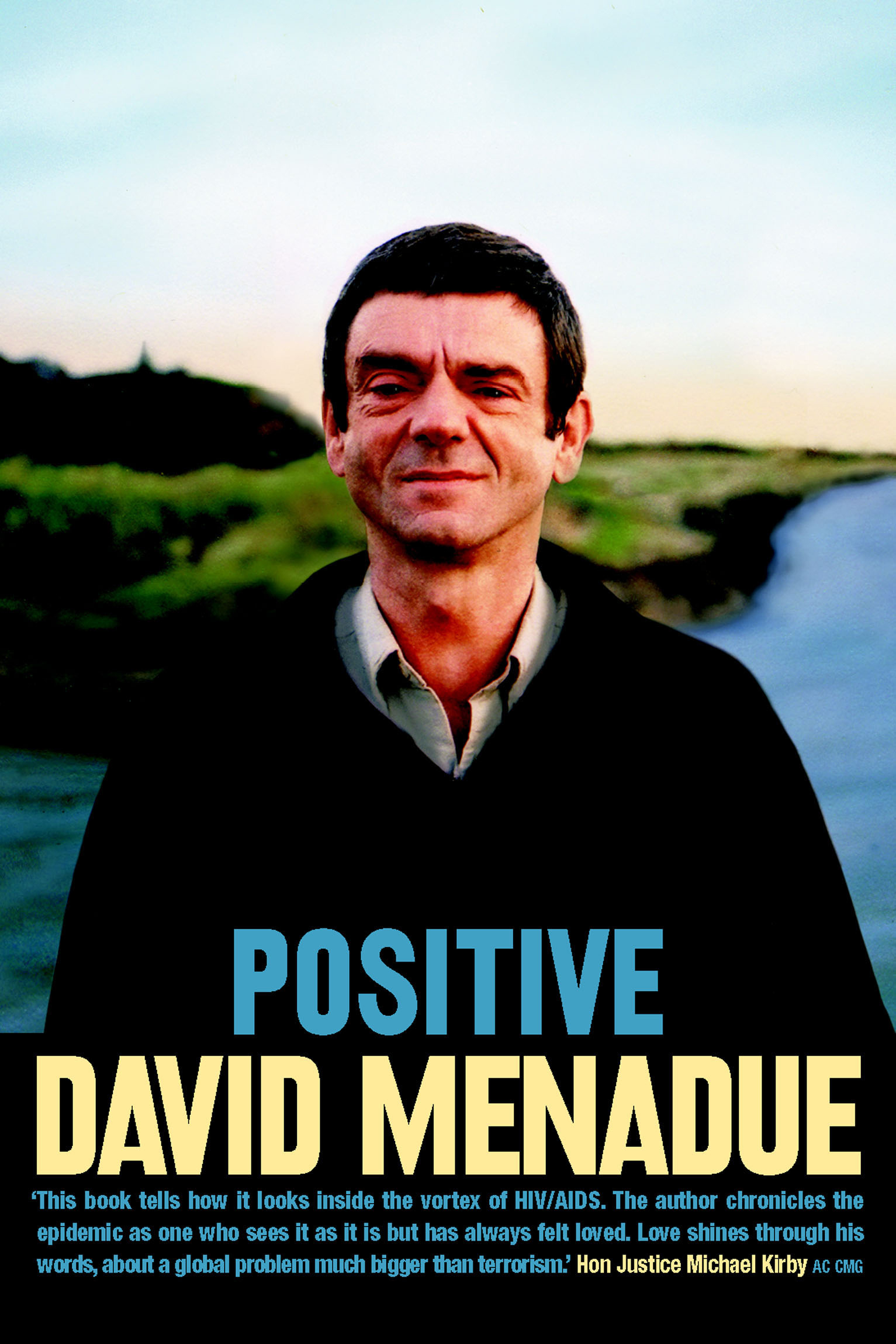 Positive By David Menadue