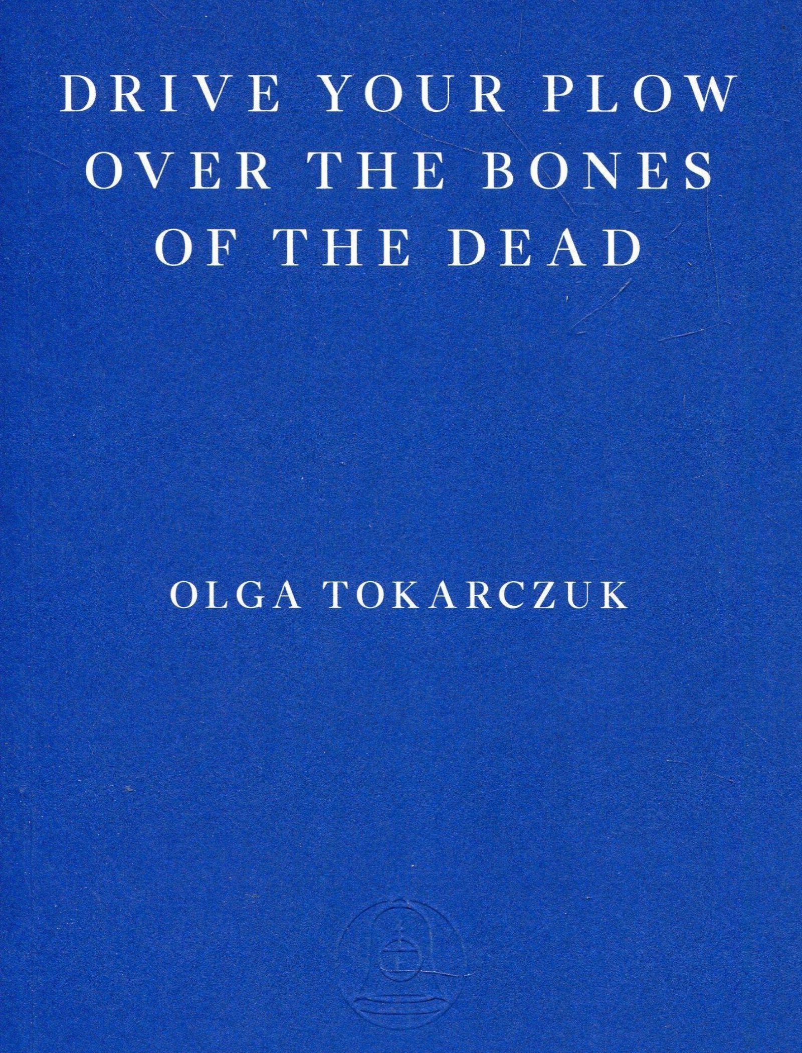 drive your plow over the bones of the dead