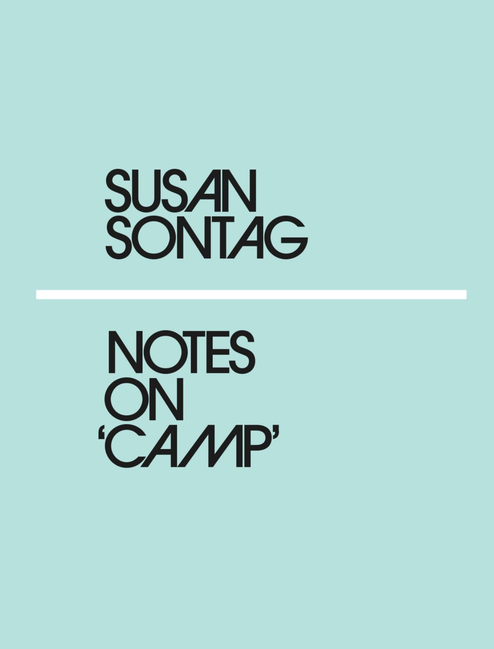 susan sontag notes on camp