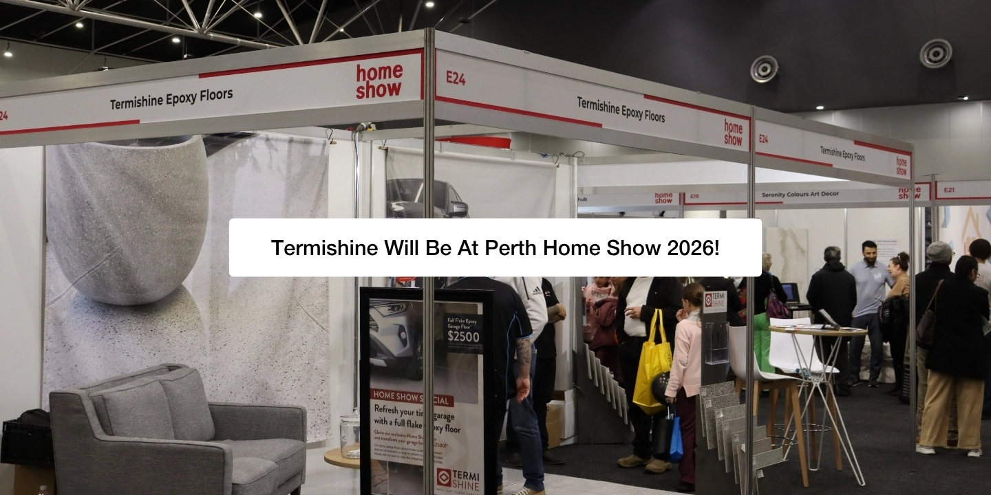 Termishine Will Be At Perth Home Show 2026 Feature Image