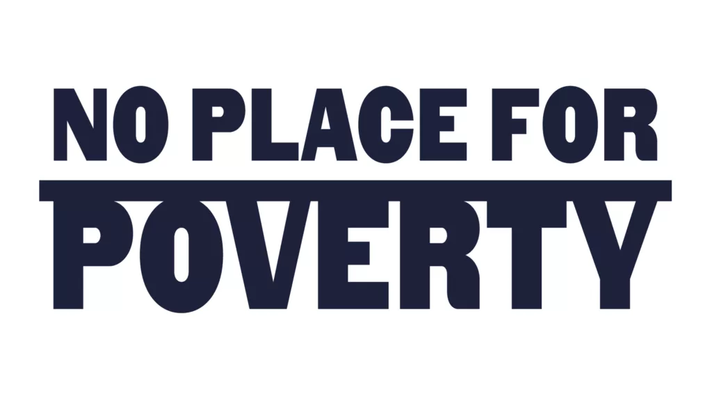 No place for poverty