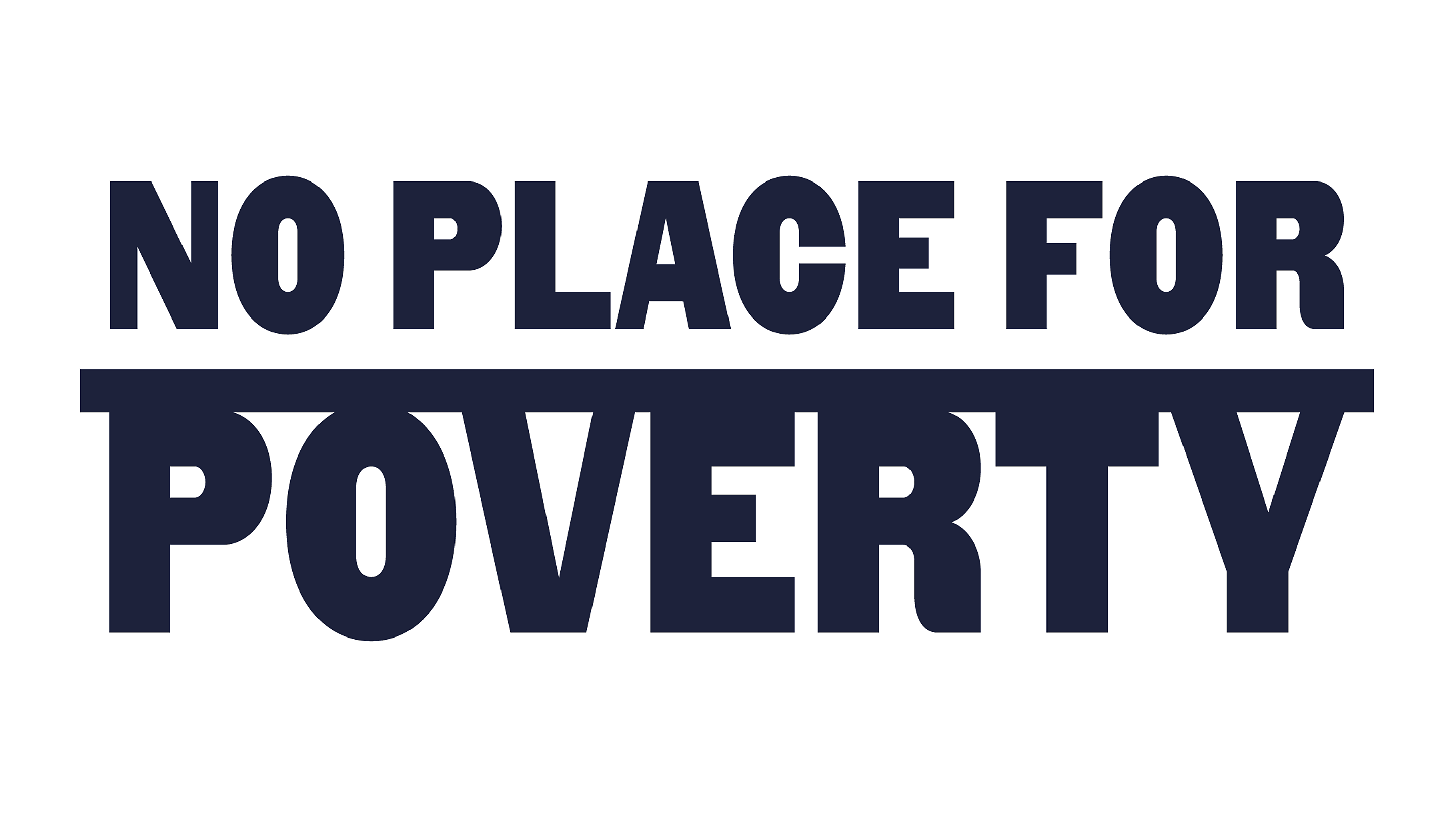 No place for poverty