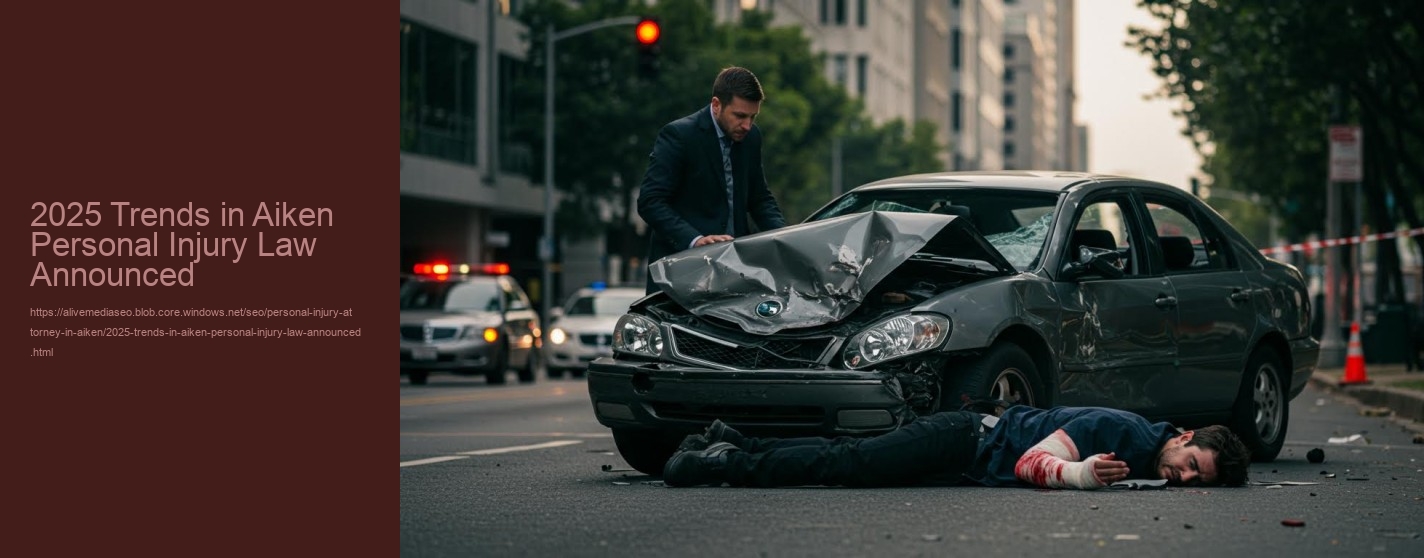 2025 Trends in Aiken Personal Injury Law Announced