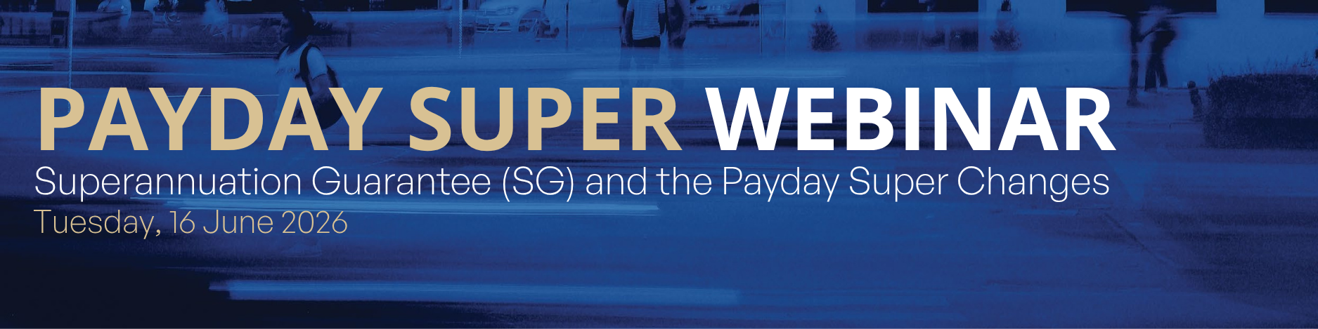Payday Super Webinar