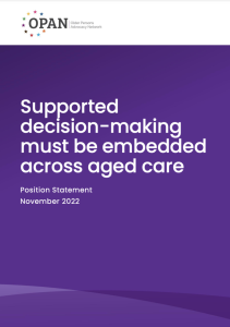 Nov 2022 - Supported decision-making must be embedded across aged care