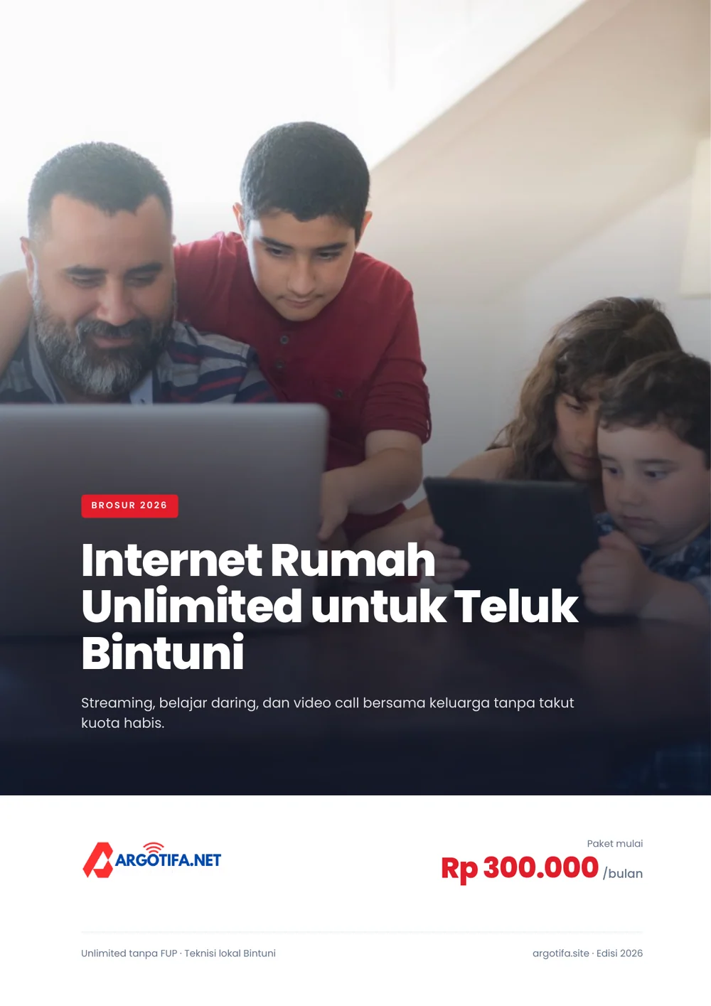 Sampul brosur paket internet rumah Argotifa dengan foto ayah dan anak-anak belajar bersama di depan laptop