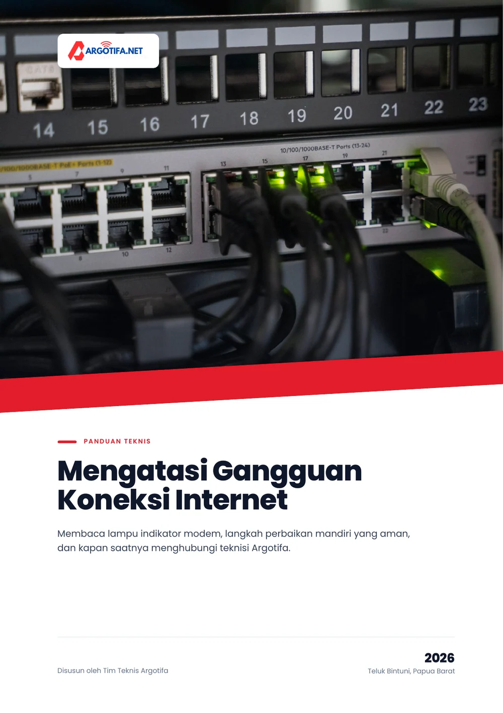 Sampul Panduan Mengatasi Gangguan Koneksi dengan foto switch jaringan dan kabel LAN yang terpasang