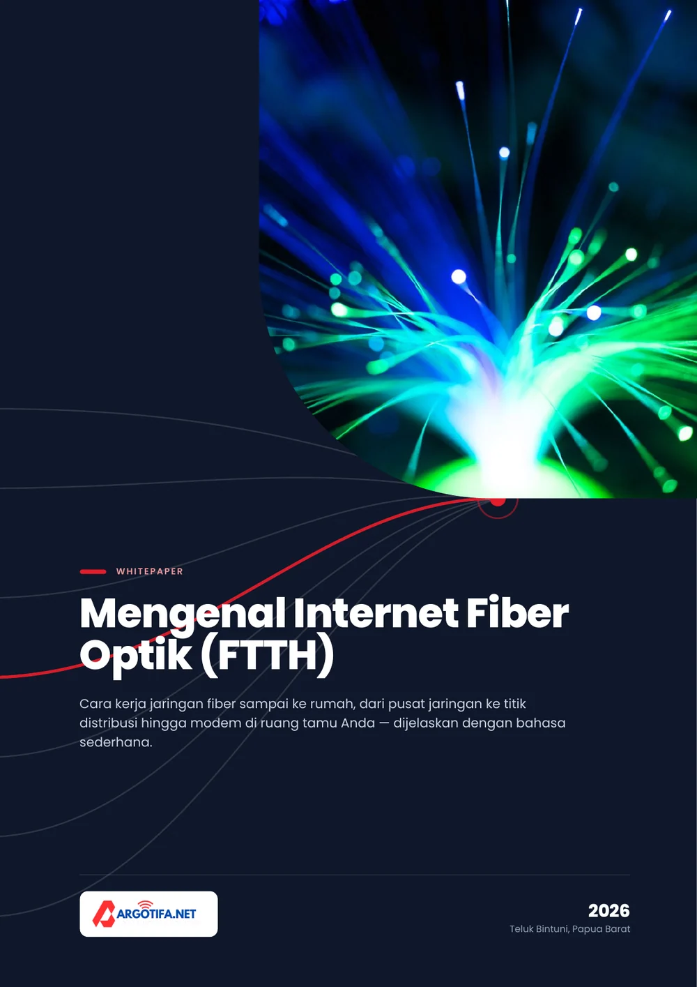 Sampul Mengenal Internet Fiber Optik dengan foto untaian serat optik yang memancarkan cahaya biru dan hijau