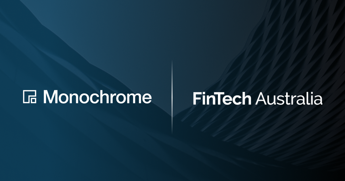 Monochrome Joins Industry Body FinTech Australia
