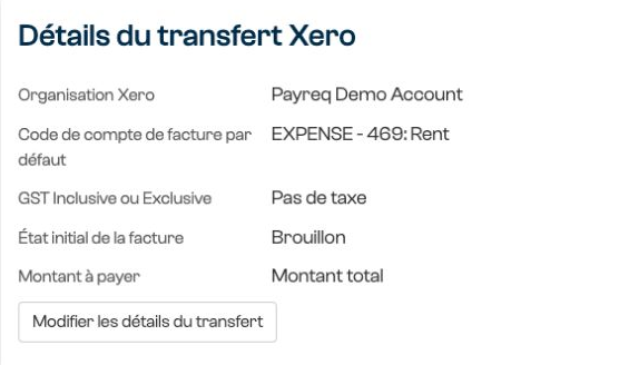 Détails du transfert Xero : organisation de démonstration, compte de facture, taxe, état initial et montant.