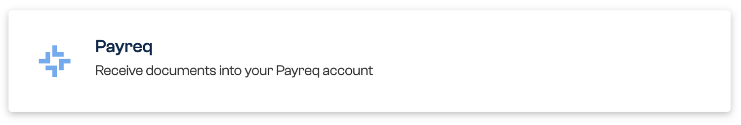 The Payreq delivery option for receiving documents in a Payreq account