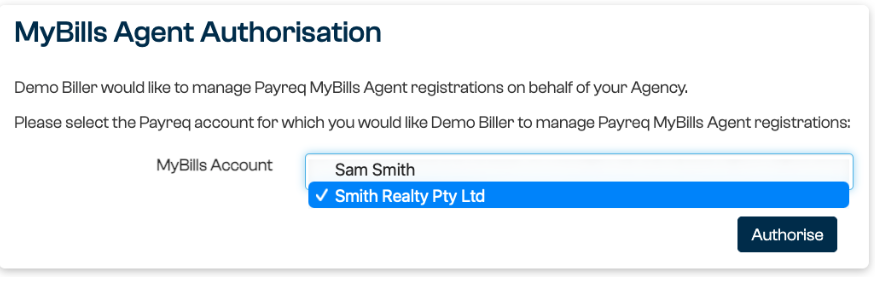The MyBills Agent Authorisation page asking which Payreq account Demo Biller should manage registrations for, with two Mailboxes in the MyBills Account list and the Authorise button