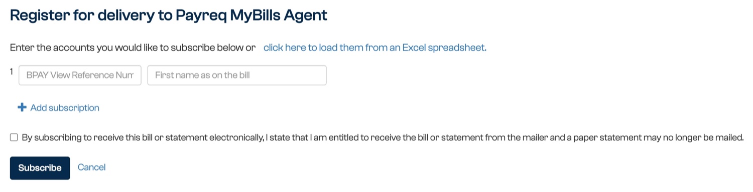 The Register for delivery to Payreq MyBills Agent form with service-specific verification fields, the Excel spreadsheet link, Add subscription, the electronic delivery consent and Subscribe