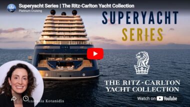 Superyacht Series | The Ritz-Carlton Yacht Collection
