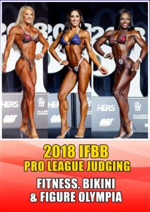 2018 IFBB Olympia – Fitness, Bikini, Figure Prejudging (Download)