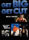 Get Big Get Cut # 1 Download