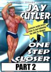 Jay Cutler - Oner Step Closer Part 2 download