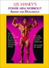 Lee Haney's Power Arm Workout Download