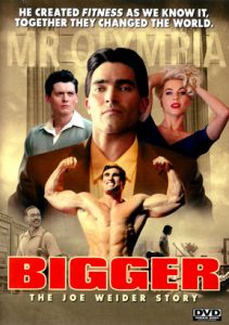 Bigger - Joe Weider Story (DVD)