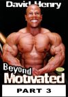 David Henry Beyond Motivated # 3 Download