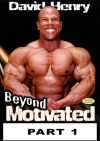 David Henry Beyond Motivated # 1 Download