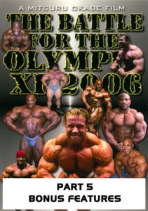 Battle for the Olympia 2006: Part 5 (Download)