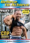 John Hodgson Believe to Achieve Part 2