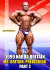 1999 NABBA Mr. Britain Prejudging Part 2 Download