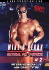 Mike O'hearn Workout # 2 with Craig Titus