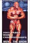 2003 NABBA Worlds Men's Show