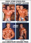 2003 IFBB English GP Pump Room and Amateur Grand Prix