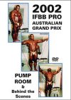 2002 IFBB Australian Pro Grand Prix Pump Room