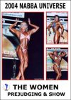 2004 NABBA Universe: The Women - Prejudging and Show (Digital Download)
