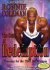 Ronnie Coleman - The Cost of Redemption (DVD)