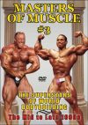 Master's of Muscle #3: Mid to Late 1990s