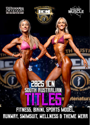 2025 ICN South Australian Titles: Fitness, Bikini, etc..