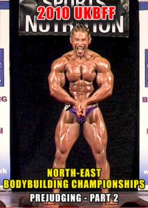 2010 UKBFF North East Championships UK: Prejudging Part 2 (Download)