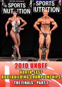 2010 UKBFF North-East Bodybuilding Championships - Finals # 1 (Download)