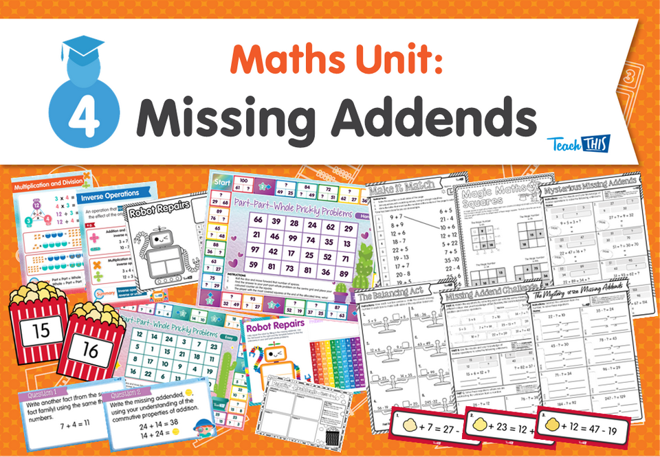 Maths Unit: Missing Addends