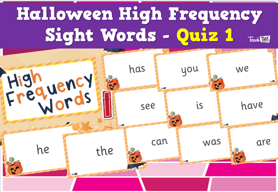 Halloween High Frequency Sight Words - Quiz 1