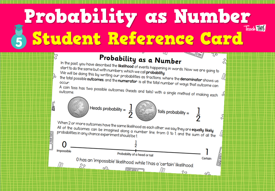 Probability as Number - Student Reference Card