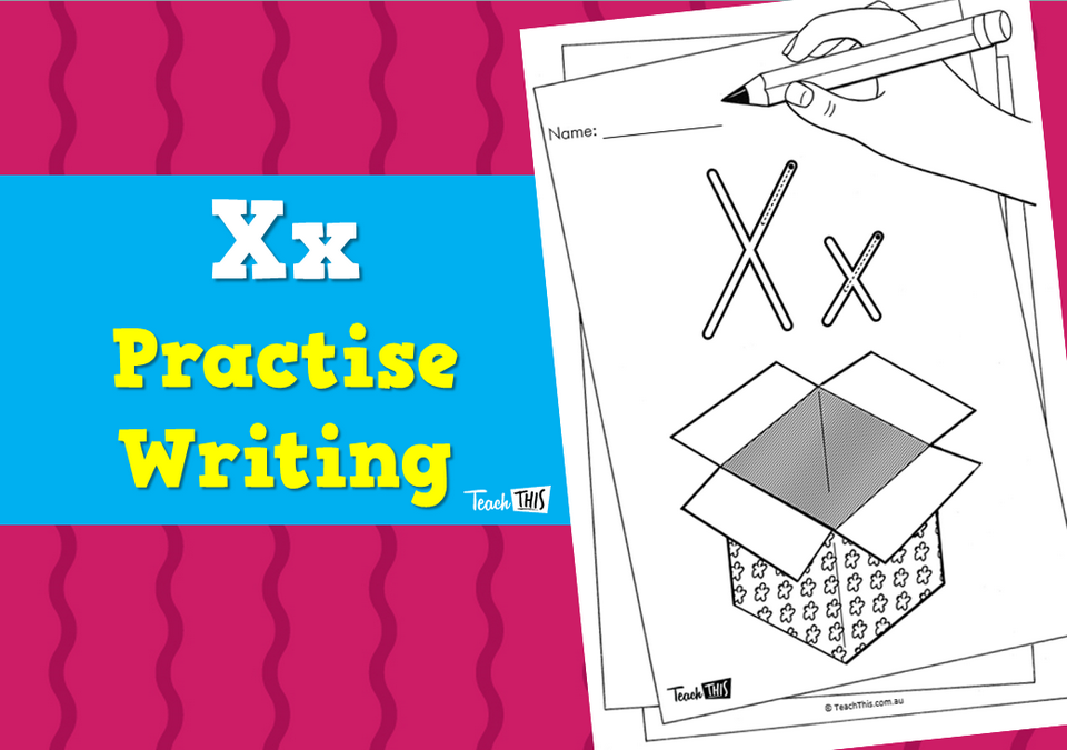 Xx - Practise Writing