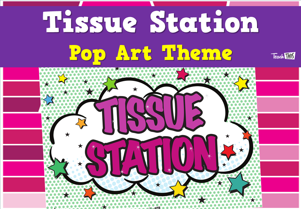 Tissue Station - Pop Art Theme