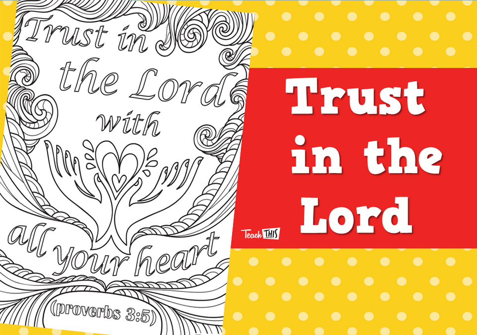 Trust in the Lord