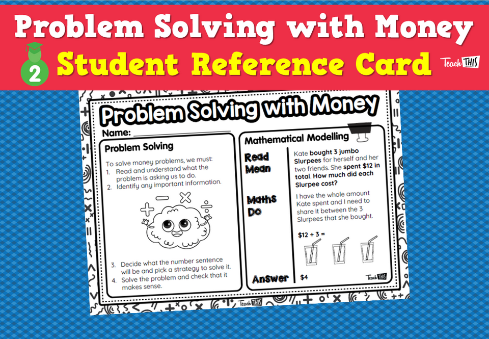 Problem Solving with Money - Student Reference Card