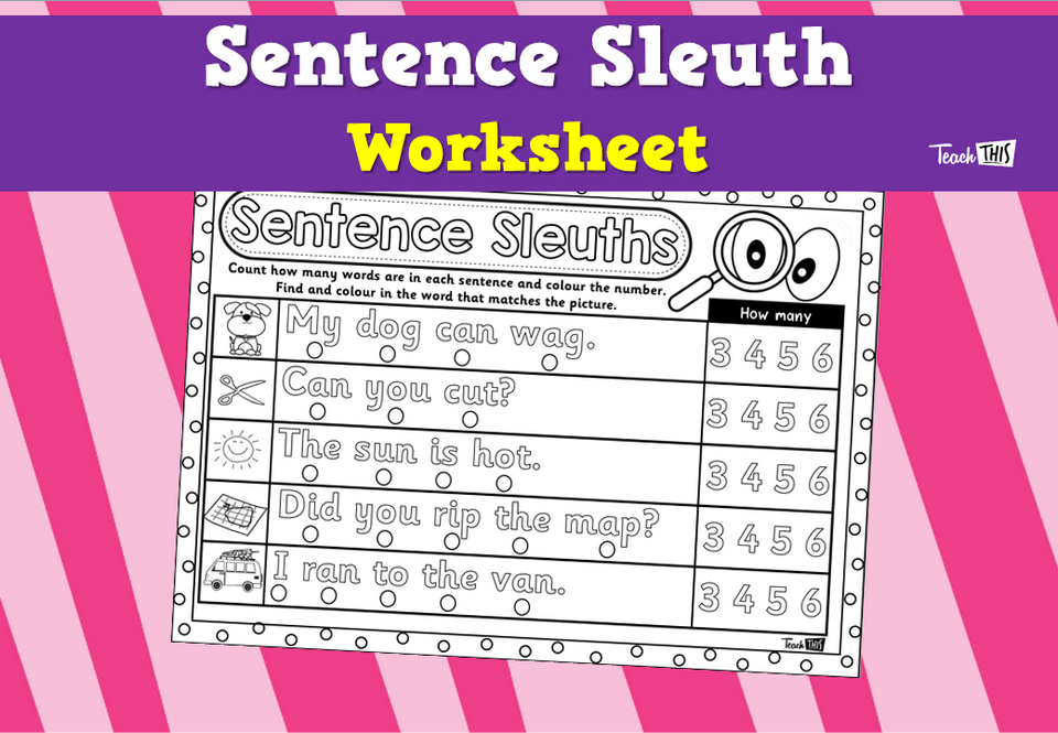 Sentence Sleuth – Worksheet