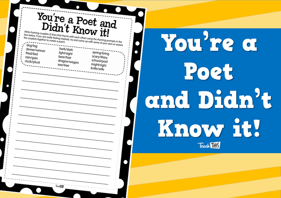 You're a Poet and Didn't Know it!
