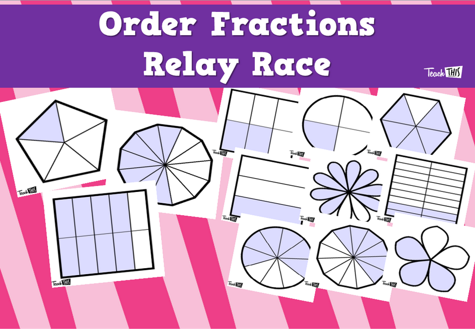 Order Fractions Relay Race